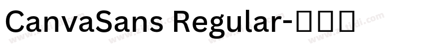 CanvaSans Regular字体转换 CanvaSans Regular字体转换